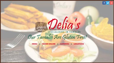 Delia's Tamales | Website Design, Search Engine Optimization, Social Media, Content Management